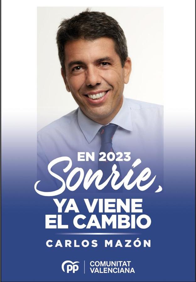 Elecciones Cartel Pp Valencia Ya Se Van La Nueva Campa A Del